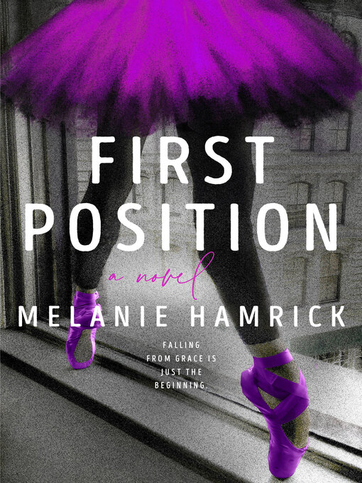 Title details for First Position by Melanie Hamrick - Available